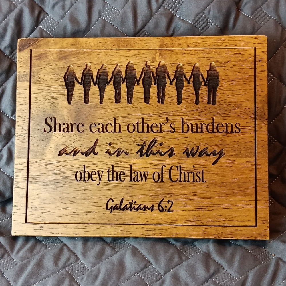Gal. 6:2 Inspirational Wood Plaque by Iron&Oak Ave